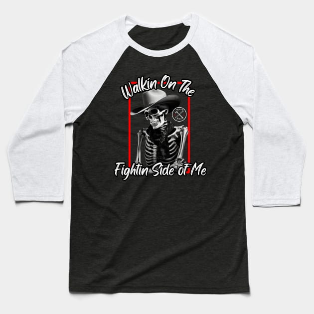 Walkin' On The Fightin' Side of Me Baseball T-Shirt by Hammer and A Nail Apparel